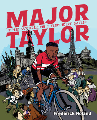 Cover Image for Major Taylor -- Frederick Noland, Hardcover