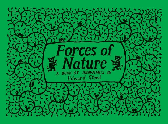 Cover Image for Forces of Nature -- Edward Steed, Hardcover