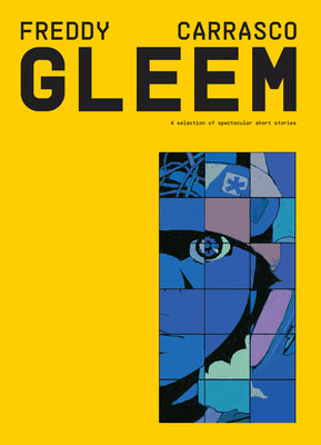 Gleem -- Freddy Carrasco, Paperback