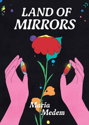 Cover Image for Land of Mirrors -- Maria Medem, Paperback