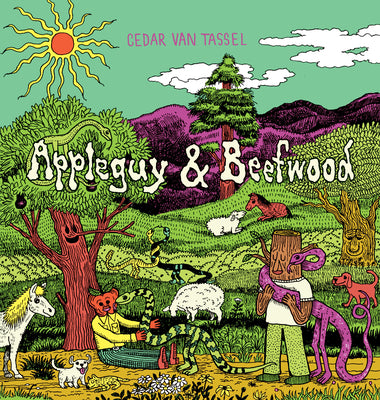 Cover Image for Appleguy and Beefwood -- Cedar Van Tassel, Hardcover