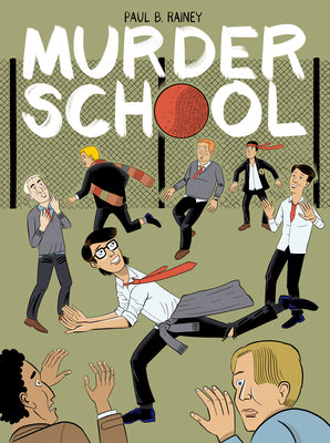 Cover Image for Murder School -- Paul B. Rainey, Hardcover