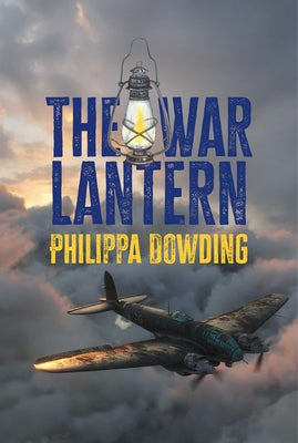 Cover Image for The War Lantern -- Philippa Dowding, Paperback