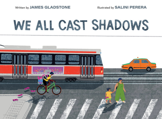 Cover Image for We All Cast Shadows -- James Gladstone, Hardcover