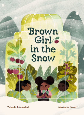 Cover Image for Brown Girl in the Snow -- Yolanda T. Marshall, Hardcover