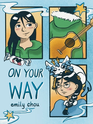 Cover Image for On Your Way -- Emily Chou, Paperback