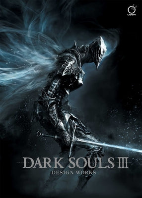 Cover Image for Dark Souls III: Design Works -- Fromsoftware, Hardcover
