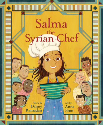 Cover Image for Salma the Syrian Chef -- Danny Ramadan, Paperback