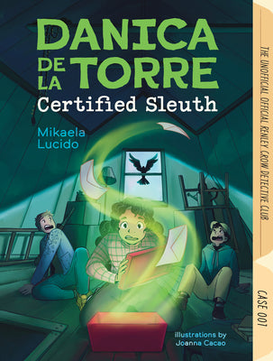 Cover Image for Danica Dela Torre, Certified Sleuth -- Mikaela Lucido, Hardcover