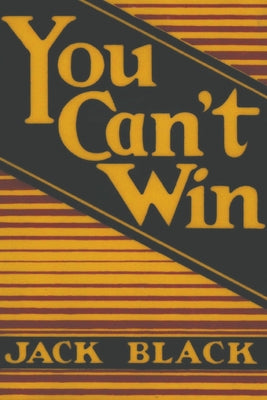Cover Image for You Can't Win -- Jack Black, Paperback