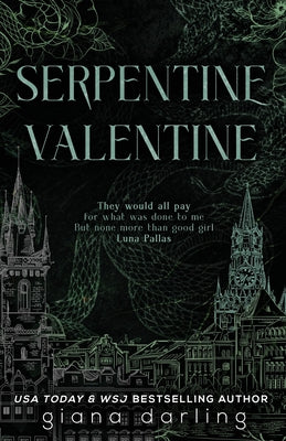 Serpentine Valentine: A Dark Academia Sapphic Romance -- Giana Darling, Paperback