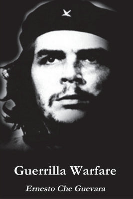 Cover Image for Guerrilla Warfare -- Ernesto Che Guevara, Paperback