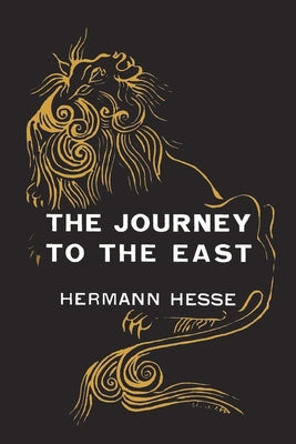 Cover Image for The Journey to the East -- Hermann Hesse, Paperback