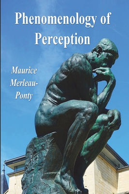 Cover Image for Phenomenology of Perception -- Maurice Merleau-Ponty, Paperback