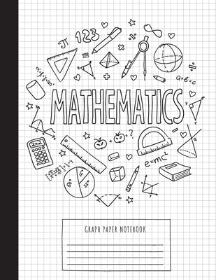 Cover Image for Graph Paper Notebook: (Large, 8.5"x11") 100 Pages, 4 Squares per Inch, Math and Science Graph Paper Composition Notebook for Students -- Blank Classic, Paperback