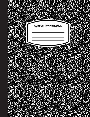 Cover Image for Classic Composition Notebook: (8.5x11) Wide Ruled Lined Paper Notebook Journal (Black) (Notebook for Kids, Teens, Students, Adults) Back to School and -- Blank Classic, Paperback