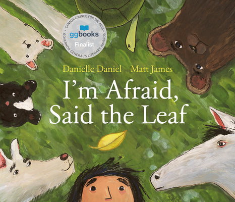 Cover Image for I'm Afraid, Said the Leaf -- Danielle Daniel, Hardcover