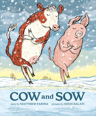 Cover Image for Cow and Sow -- Matthew Farina, Hardcover