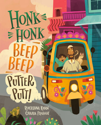 Cover Image for Honk Honk, Beep Beep, Putter Putt! -- Rukhsana Khan, Hardcover