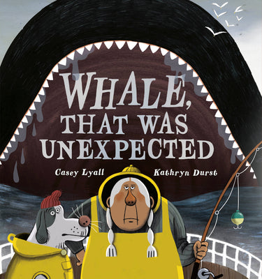 Cover Image for Whale, That Was Unexpected -- Casey Lyall, Hardcover
