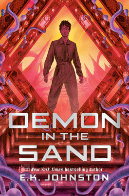 Cover Image for Demon in the Sand (Titan of the Stars, Book 2) -- E. K. Johnston, Hardcover
