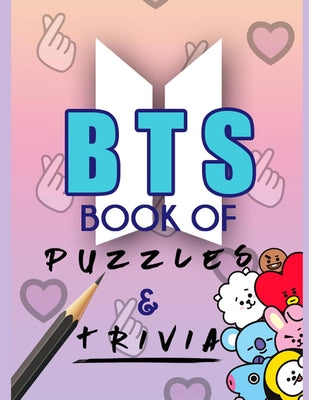 Cover Image for KPOP BTS Book of Puzzles & Trivia -- Purpleyou Press, Paperback