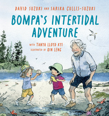 Cover Image for Bompa's Intertidal Adventure -- David Suzuki, Hardcover