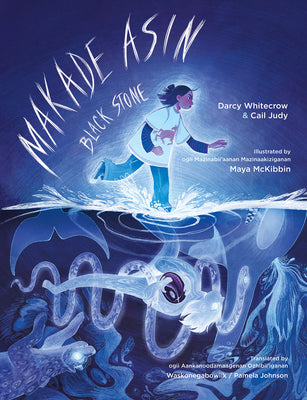 Cover Image for Makade Asin / Black Stone -- Darcy Whitecrow, Hardcover