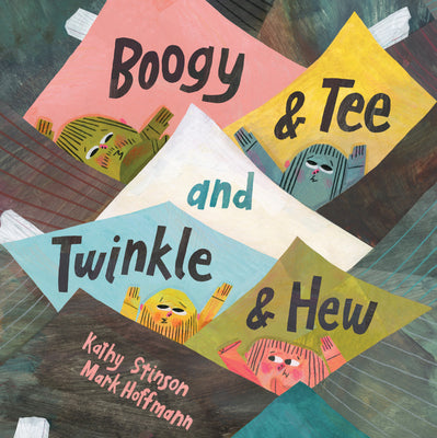 Cover Image for Boogy & Tee and Twinkle & Hew -- Kathy Stinson, Hardcover