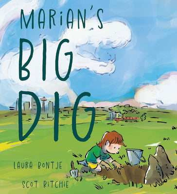 Cover Image for Marian's Big Dig -- Laura Bontje, Hardcover