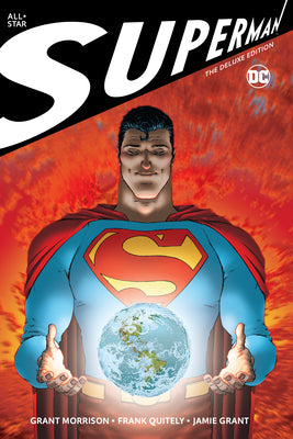 Cover Image for All Star Superman: The Deluxe Edition -- Grant Morrison, Hardcover
