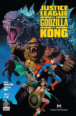 Cover Image for Justice League vs. Godzilla vs. Kong -- Brian Buccellato, Hardcover