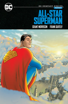 All-Star Superman: DC Compact Comics Edition -- Grant Morrison, Paperback