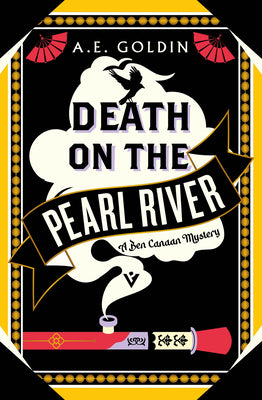 Cover Image for Death on the Pearl River -- A. E. Goldin, Paperback