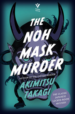 Cover Image for The Noh Mask Murder -- Akimitsu Takagi, Paperback