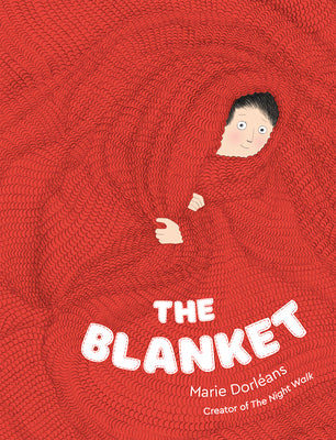 Cover Image for The Blanket -- Marie Dorleans, Hardcover