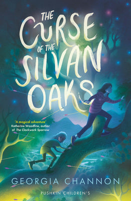 Cover Image for The Curse of the Silvan Oaks -- Georgia Channon, Paperback