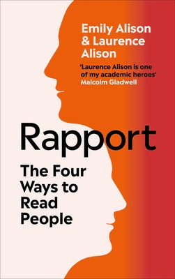 Cover Image for Rapport: The Four Ways to Read People -- Laurence Alison, Paperback