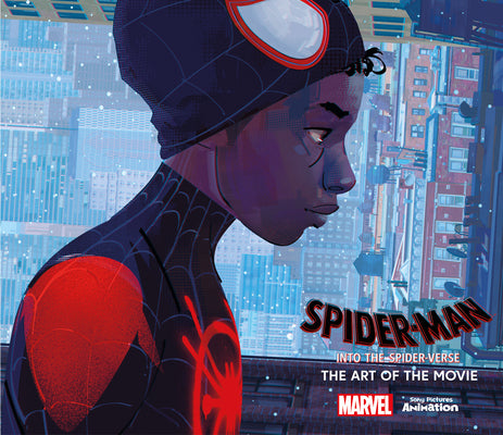 Cover Image for Spider-Man: Into the Spider-Verse -The Art of the Movie -- Ramin Zahed, Hardcover