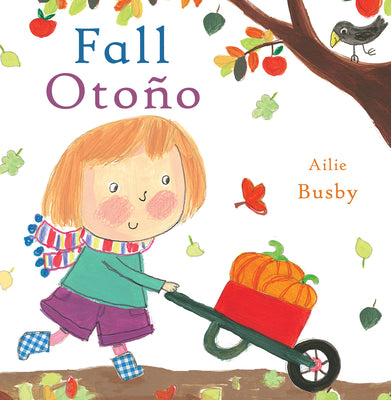 Cover Image for Otoño/Fall -- Ailie Busby, Board Book