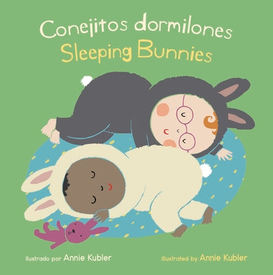 Cover Image for Conejitos Dormilones/Sleeping Bunnies -- Annie Kubler, Board Book