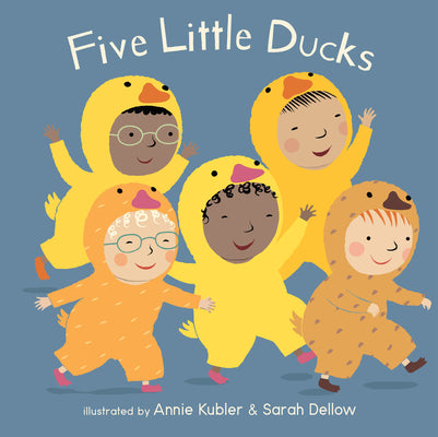 Cover Image for Five Little Ducks -- Annie Kubler, Board Books