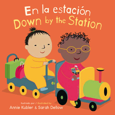 Cover Image for En La Estación/Down by the Station -- Annie Kubler, Board Books