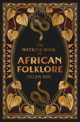 Cover Image for The Watkins Book of African Folklore -- Helen Nde, Hardcover