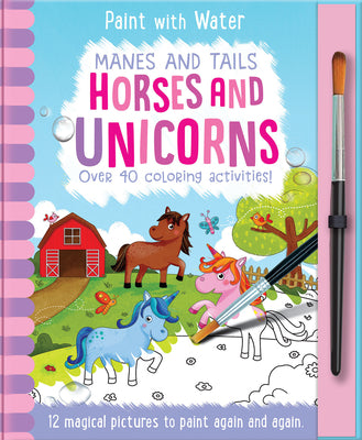 Cover Image for Manes and Tails - Horses and Unicorns: Reusable, Mess-Free Activity Book for Kids Ages 3+ -- Jenny Copper, Hardcover