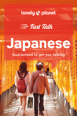 Cover Image for Lonely Planet Fast Talk Japanese -- Lonely Planet, Paperback
