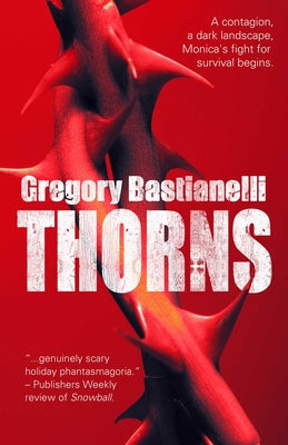 Cover Image for Thorns -- Gregory Bastianelli, Hardcover