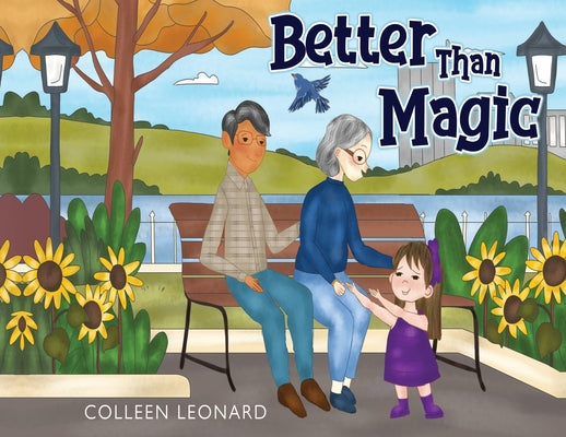Cover Image for Better Than Magic -- Colleen Leonard, Paperback
