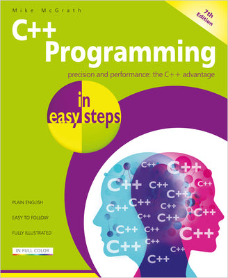 Cover Image for C++ Programming in Easy Steps -- Mike McGrath, Paperback