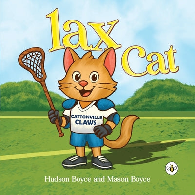 Cover Image for LAX Cat -- Hudson Boyce and Mason Boyce, Paperback